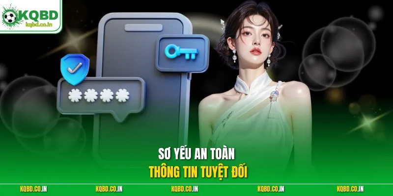 Sơ yếu an toàn thông tin tuyệt đối
